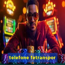 telefone fetranspor